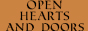 Open hearts and doors